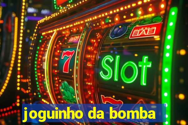 joguinho da bomba